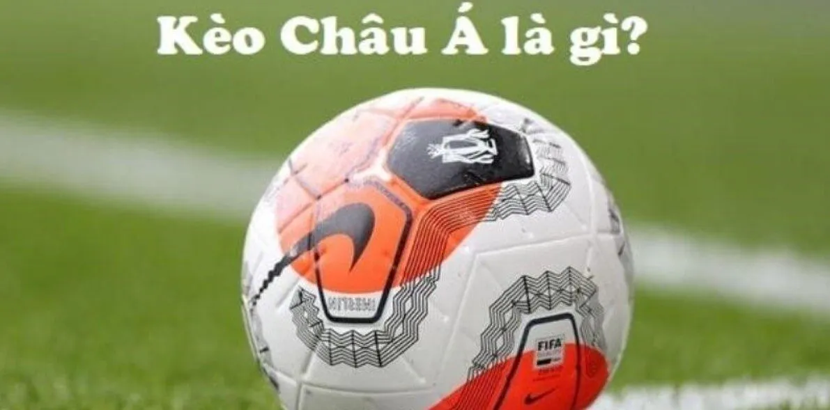 Chiến Lược Cược Kèo Châu Á Hiệu Quả