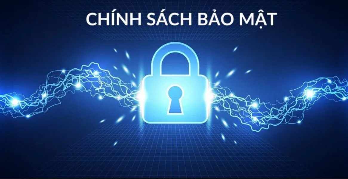 Chính Sách Bảo Mật