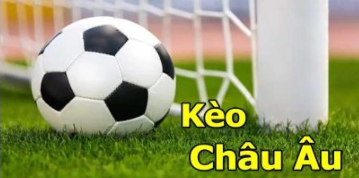 Kèo châu âu tại 123B là gì ?